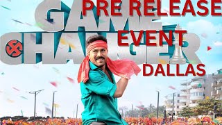 Game Changer Pre Release Event USA| Dallas |Shankar|Ram Charan|SJ Surya|Taman|Anjali| Dil Raju