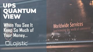 UPS Quantum View: When You See It Keep So Much of Your Money...