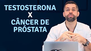 Testosterona X Câncer de Próstata | Doutor Marco Túlio - Urologista e Andrologista