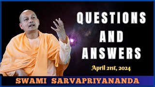 Ask Swami with Swami Sarvapriyananda | April 21st, 2024