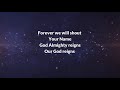 God Almighty Reigns Lyric Video | Misha Goetz (featuring Joshua Aaron)