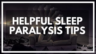 Sleep Paralysis Tips for Lucid Dreaming - HowToLucid.com