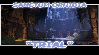 ESO || 💗SANCTUM OPHIDIA  || LEARNING TRIALS 💗 CHAMPION 500