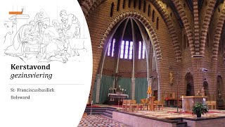 Zondagsviering | 24 december 2023 | St. Franciscusbasiliek te Bolsward