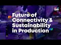 EMO Hannover 2023 | Future of Connectivity & Sustainability in Production (Day 2)