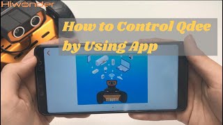 Section 5：How to Control Qdee by Using App | Hiwonder Qdee