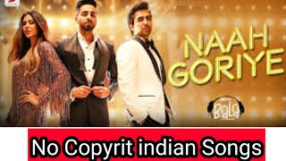 Naah Goriye __ Bala | Ayushmann |Harry Sidu Songs | No copyright issues volg Songs