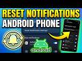 How to Reset Notification Settings on Android
