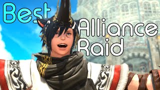 This is the BEST alliance raid in a long time | FFXIV