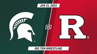 Select Matches: Rutgers vs. Michigan State | Big Ten Wrestling | Jan. 21, 2021