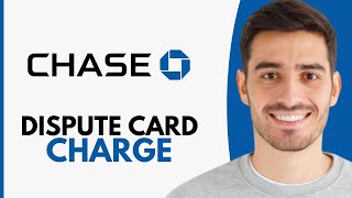 How To Dispute Chase Credit Card Charge - Step by Step