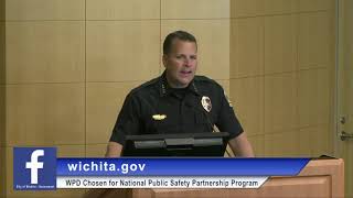 City of Wichita - WPD Chosen for National Public Safety Partnership Program