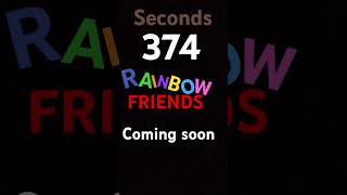 Were so close to the rainbow friends video