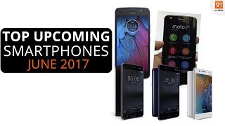 Top Upcoming Smartphones Expected To Launch in June 2017