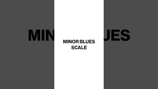 Minor Blues Scale Guitar (With Tabs)