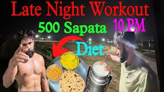 || Night Full Body Workout || 500 Sapata ||AT 10 PM || Desi Diet ||