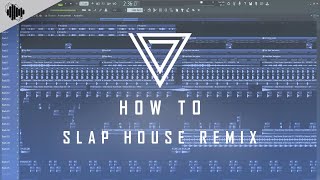 How to make a Slap House Remix under 5 mins | Fl Studio