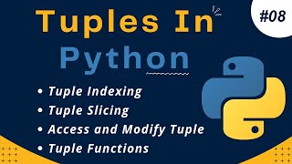 Tuples in Python | Python Tuples | Python Tutorial #8
