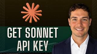 How to Get Claude Sonnet API Key [2026 Guide]