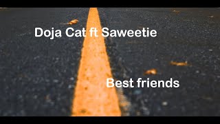 Best Friends - Doja cat ft Saweetie (clean lyrics)