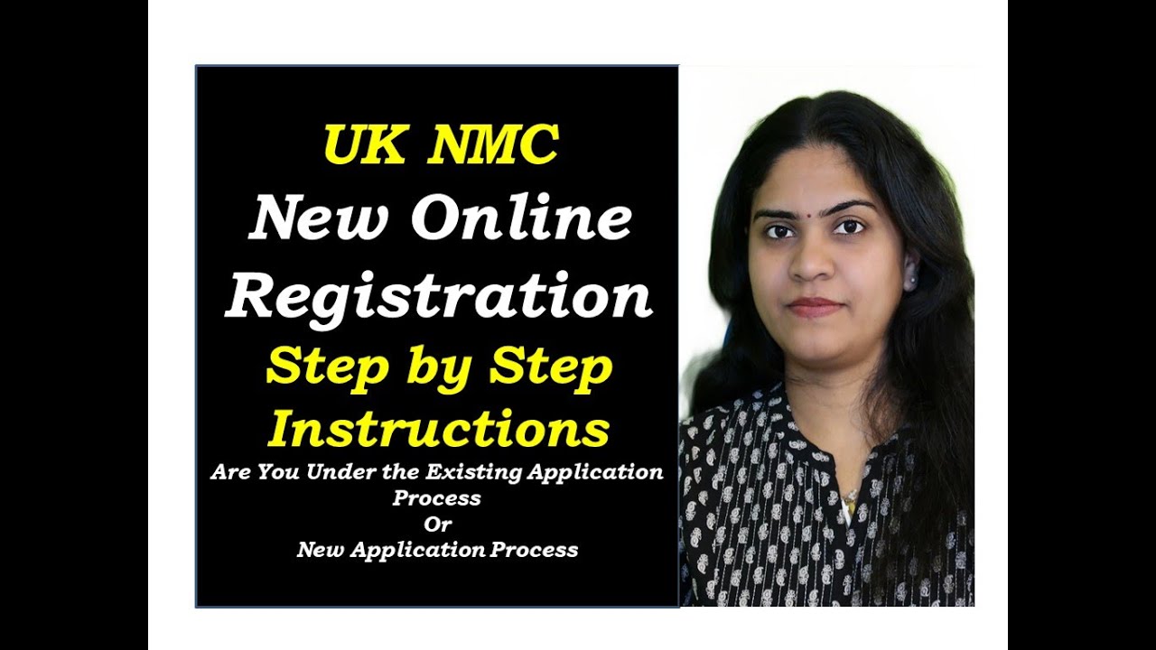 NEW NMC ONLINE APPLICATION PROCESS - UK STEP BY STEP INSTRUCTIONS - YouTube