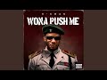 Wona Push Me