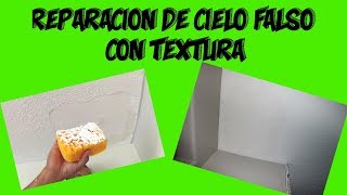 Reparacion de cielo falso con textura