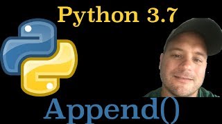 Python 3.7: Append() List Method In Python