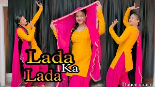Laada Ka Lada song Dance video / Haye re mere jigar ke challe ; Pranjal D, Aman j #babitashera27
