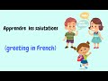 Apprendre les salutations en français( French greetings /French  essentials level 1 )