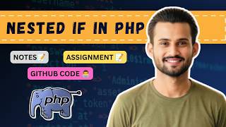 🔥 Master Nested IF in PHP | Beginner to Advanced Explained Simply | Step-by-Step for Beginners