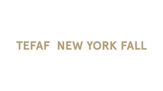 TEFAF New York Fall 2016