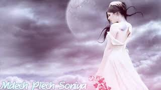 Mdech Plech Soniya _  Dj BeNReBEe