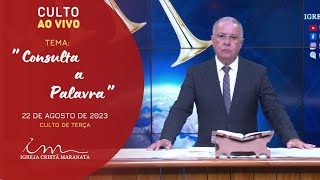 22/08/2023 [CULTO 20H] Igreja Cristã Maranata - \