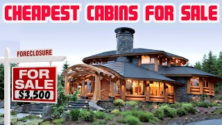Cheapest Log Cabins For Sale Anyone Could Afford (Under $200,000)