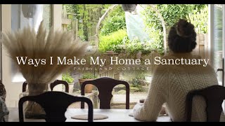 Ways I Make My Home a Sanctuary