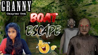 Granny chapter 2 Boat Escape 😨🤧||கிழவி Singing Song 😂😂|| Jeni Gaming