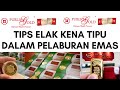 TIPS ELAK KENA TIPU DALAM PELABURAN EMAS