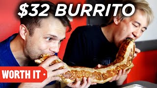$4 Burrito Vs. $32 Burrito