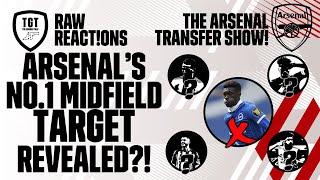 The Arsenal Transfer Show EP31: Bissouma, Lokonga, Berge, Onana & More! | #RawReactions