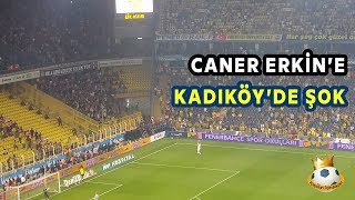 Caner Erkin'e Kadıköy'de Şok | Futbolun İçindekiler