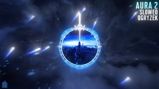 Ogryzek - AURA 2 Slowed (Official Visualiser)
