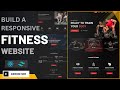 Build a Responsive Fitness website using react js and tailwind css