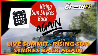 The Crew 2 | #13 | Rising Sun Strikes Back Again - Live Summit