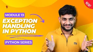 Exception Handling | Part 13 | Python Series