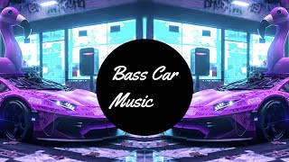Cent - Candy Shop Remix || Bass Car Music