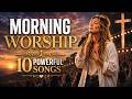 Peaceful Morning Worship Songs 2026 | Start Your Day with God’s Presence