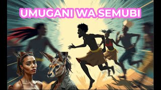 NGUCIRE UMUGANI_60: UMUGANI W'UMUKOBWA UTANGAJE #imiganimiremire #storytime #umugani #film