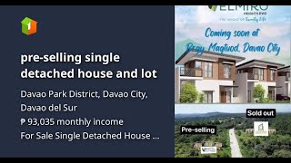 pre-selling single detached house and lot