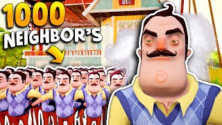 Spawning In 1000 Hello Neighbors... (then this happened) | Hello Neighbor Gameplay (Mods)